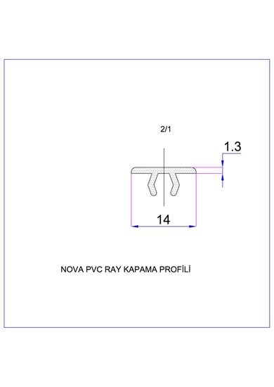 Nova PVC Ray Kapama Profili